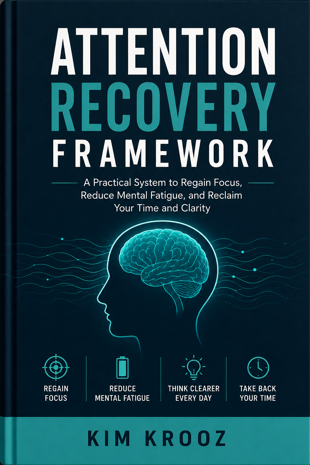 The Attention Recovery Framework book cover